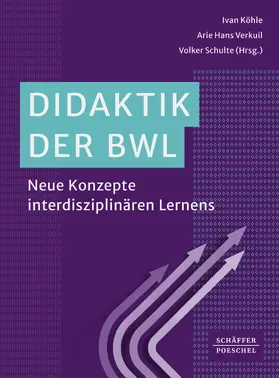 Köhle / Verkuil / Schulte |  Didaktik der BWL | eBook | Sack Fachmedien