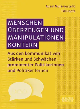 Mulamustafic / Mulamustafic / Hopfe | Menschen überzeugen und Manipulationen kontern | E-Book | sack.de