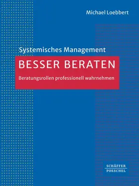 Loebbert |  Besser beraten | Buch |  Sack Fachmedien