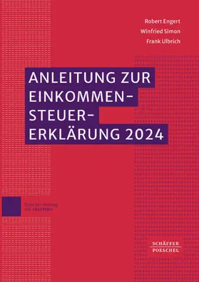 Engert / Simon / Ulbrich | Anleitung zur Einkommensteuererklärung 2024 | E-Book | sack.de