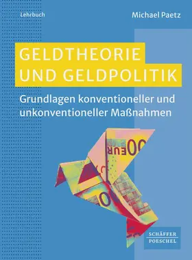 Paetz | Geldtheorie und Geldpolitik | Buch | 978-3-7910-6489-5 | sack.de