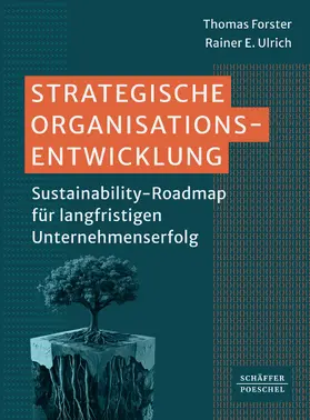 Forster / Ulrich |  Strategische Organisationsentwicklung | eBook | Sack Fachmedien