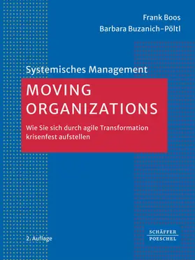 Boos / Buzanich-Pöltl | Moving Organizations | Buch | 978-3-7910-6522-9 | www.sack.de