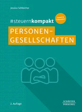 Schleicher |  #steuernkompakt Personengesellschaften | eBook | Sack Fachmedien