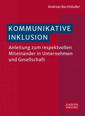 Bornhäußer | Kommunikative Inklusion | Buch | 978-3-7910-6566-3 | www.sack.de