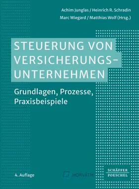 Junglas / Schradin / Wiegard |  Steuerung von Versicherungsunternehmen | Buch |  Sack Fachmedien