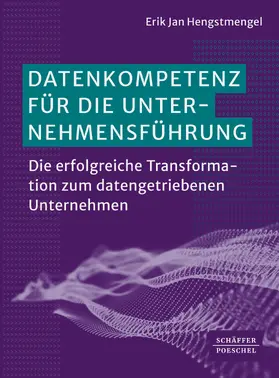 Hengstmengel |  Datenkompetenz für die Unternehmensführung | eBook | Sack Fachmedien