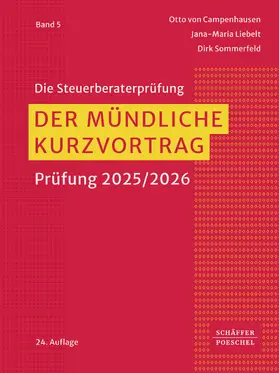 Campenhausen / Liebelt / Sommerfeld |  Der mündliche Kurzvortrag | eBook | Sack Fachmedien