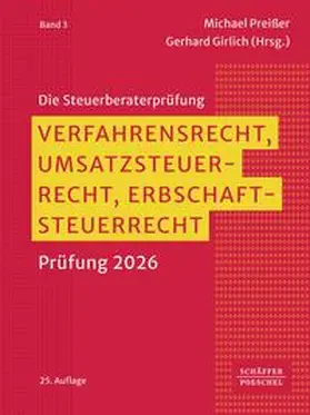 Preißer / Girlich |  Verfahrensrecht, Umsatzsteuerrecht, Erbschaftsteuerrecht | eBook | Sack Fachmedien