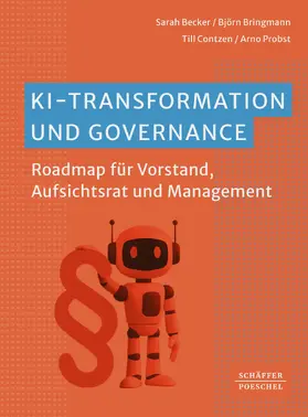 Becker / Bringmann / Contzen |  KI-Transformation und Governance | eBook | Sack Fachmedien