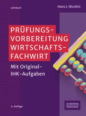 Nicolini | Prüfungsvorbereitung Wirtschaftsfachwirt | Buch | 978-3-7910-6876-3 | www.sack.de
