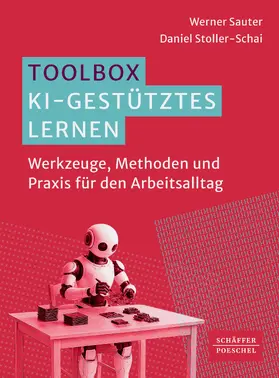 Sauter / Stoller-Schai |  Toolbox KI-gestütztes Lernen | eBook | Sack Fachmedien