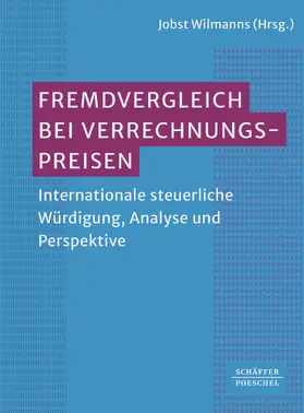 Wilmanns |  Fremdvergleich bei Verrechnungspreisen | eBook | Sack Fachmedien