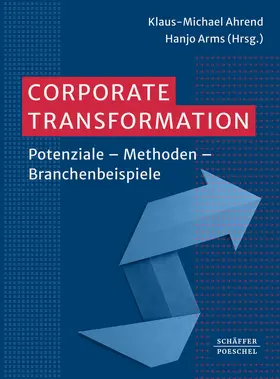 Ahrend / Arms |  Corporate Transformation | Buch |  Sack Fachmedien