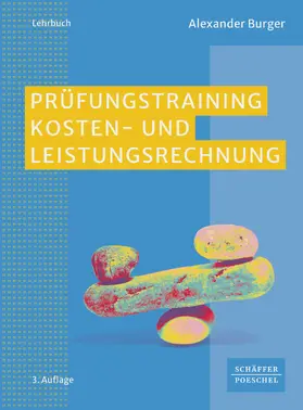 Burger |  Prüfungstraining Kosten- und Leistungsrechnung | eBook | Sack Fachmedien