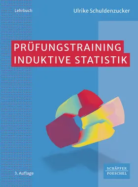 Schuldenzucker | Prüfungstraining Induktive Statistik | Buch | 978-3-7910-7111-4 | www.sack.de