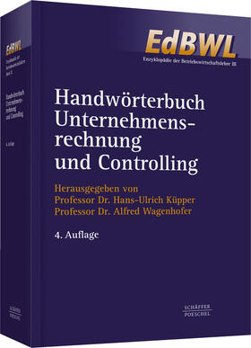Küpper / Wagenhofer |  Handwörterbuch Unternehmensrechnung und Controlling (HWU) | Buch |  Sack Fachmedien
