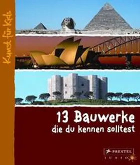 Roeder |  13 Bauwerke, die du kennen solltest | Buch |  Sack Fachmedien