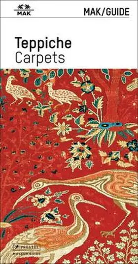 Karl / Oberhumer / Thun-Hohenstein |  MAK/Guide Teppiche | Buch |  Sack Fachmedien