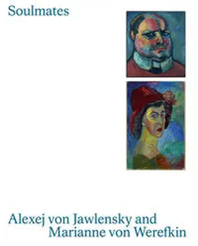 Hoberg / Klar / Mühling |  Soulmates: Alexej von Jawlensky and Marianne von Werefkin | Buch |  Sack Fachmedien