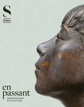 Eiling / Mongi-Vollmer |  En passant: Impressionism in Sculpture | Buch |  Sack Fachmedien