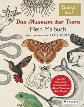 Scott |  Das Museum der Tiere. Mein Malbuch | Buch |  Sack Fachmedien