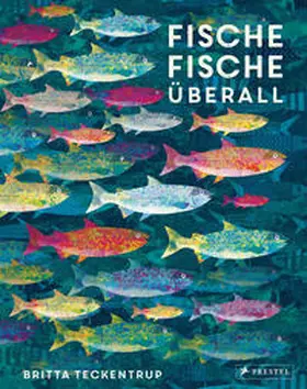 Teckentrup |  Fische, Fische überall | Buch |  Sack Fachmedien