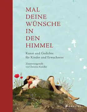 Knödler |  Mal deine Wünsche in den Himmel (Neuausgabe) | Buch |  Sack Fachmedien