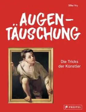 Vry |  Augentäuschung - Die Tricks der Künstler [Neuausgabe] | Buch |  Sack Fachmedien