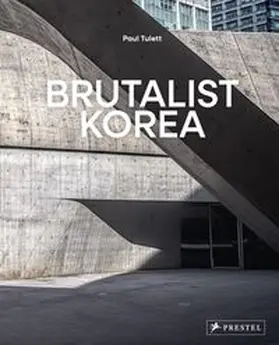 Tulett |  Brutalist Korea | Buch |  Sack Fachmedien
