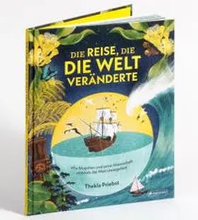 Priebst |  Die Reise, die die Welt veränderte | Buch |  Sack Fachmedien