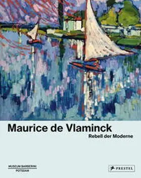 Mönig / Storm / Westheider |  Maurice de Vlaminck | Buch |  Sack Fachmedien