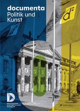 Gross / Bang Larsen / Blume |  documenta. Politik und Kunst | Buch |  Sack Fachmedien