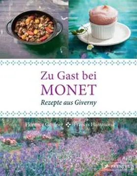 Gentner | Zu Gast bei Monet | Buch | 978-3-7913-8287-6 | www.sack.de