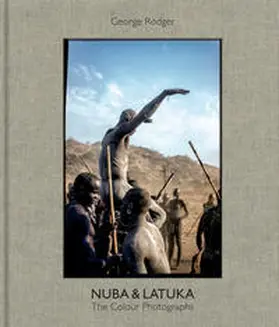 Rodger / Steele-Perkins / Schuman |  George Rodger Nuba & Latuka | Buch |  Sack Fachmedien