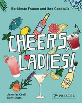 Croll / Shami |  Cheers, Ladies! | Buch |  Sack Fachmedien