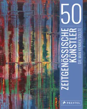 Finger / Weidemann |  50 zeitgenössische Künstler, die man kennen sollte | Buch |  Sack Fachmedien
