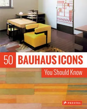Straßer |  50 Bauhaus Icons You Should Know | Buch |  Sack Fachmedien