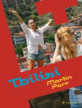 Parr / Morchiladze |  Martin Parr | Buch |  Sack Fachmedien