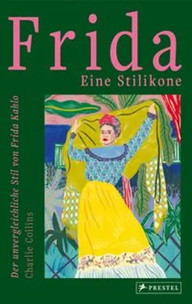 Collins |  Frida: eine Stilikone | Buch |  Sack Fachmedien