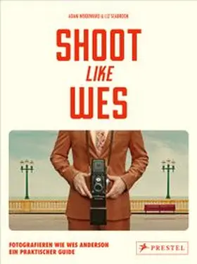 Woodward |  Shoot Like Wes | Buch |  Sack Fachmedien