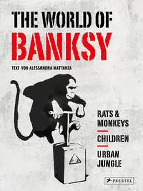 Mattanza |  The World of Banksy. Alles was du von Banksy kennen musst in 3 Bänden im Schuber | Buch |  Sack Fachmedien