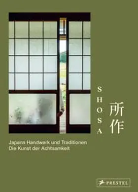 Gomez |  Shosa. Japans Handwerk und Traditionen. Die Kunst der Achtsamkeit | Buch |  Sack Fachmedien