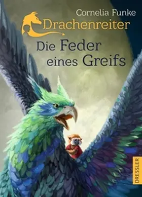 Funke | Drachenreiter 2. Die Feder eines Greifs | Buch | 978-3-7915-0011-9 | www.sack.de