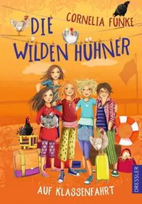 Funke | Die wilden Hühner auf Klassenfahrt | Buch | 978-3-7915-0081-2 | www.sack.de