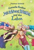 Schmid |  Cornelia Funkes Die Wilden Hühner und das Leben | Buch |  Sack Fachmedien