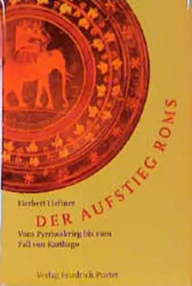 Heftner |  Der Aufstieg Roms | Buch |  Sack Fachmedien