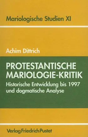Dittrich |  Protestantische Mariologie-Kritik | Buch |  Sack Fachmedien