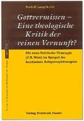 Langthaler |  Gottvermissen. Eine theologische Kritik der reinen Vernunft? | Buch |  Sack Fachmedien