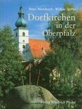 Morsbach / Spitta |  Dorfkirchen in der Oberpfalz | Buch |  Sack Fachmedien